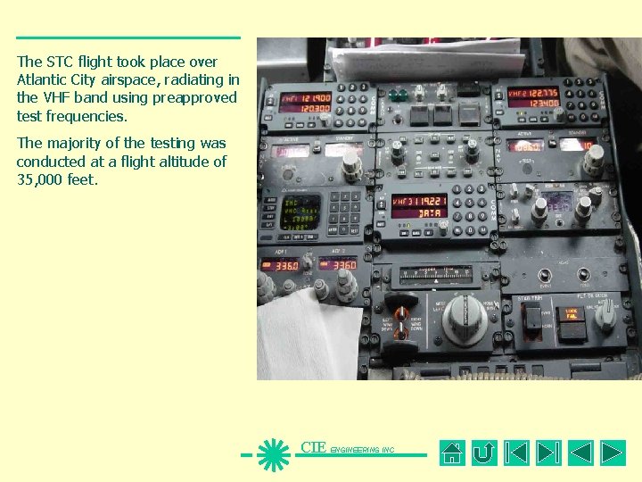 The STC flight took place over Atlantic City airspace, radiating in the VHF band