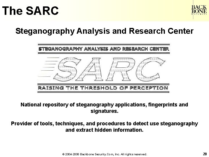 A Net-Centric Do. D NII/CIO The SARC Steganography Analysis and Research Center National repository