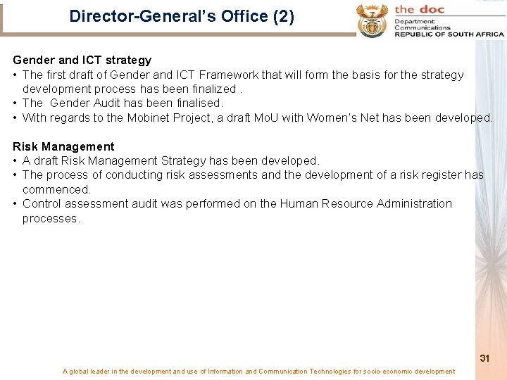 Director-General’s Office (2) Gender and ICT strategy • The first draft of Gender and