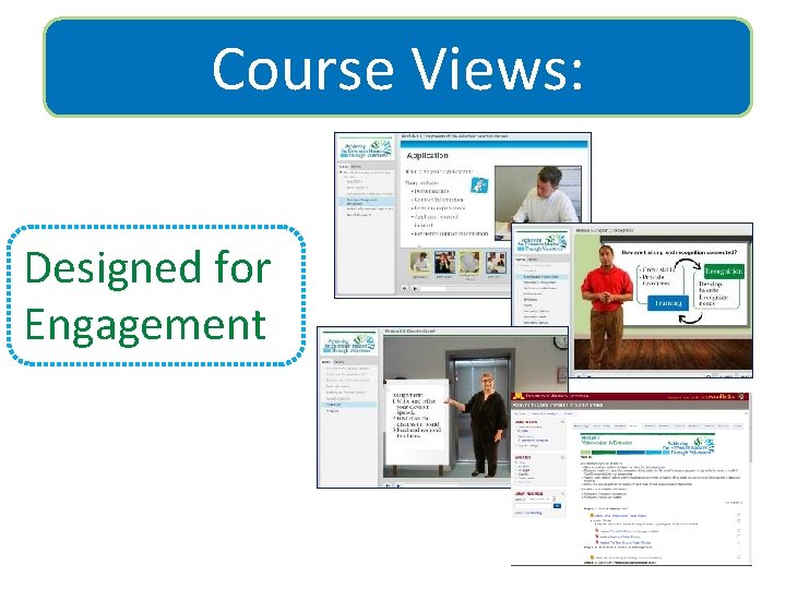 Course Views: Designed for Engagement 