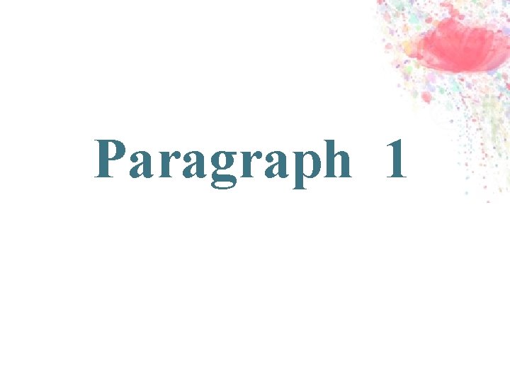Paragraph 1 