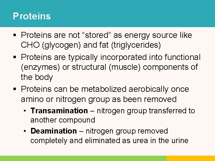Proteins § Proteins are not “stored” as energy source like CHO (glycogen) and fat Proteins § Proteins are not “stored” as energy source like CHO (glycogen) and fat
