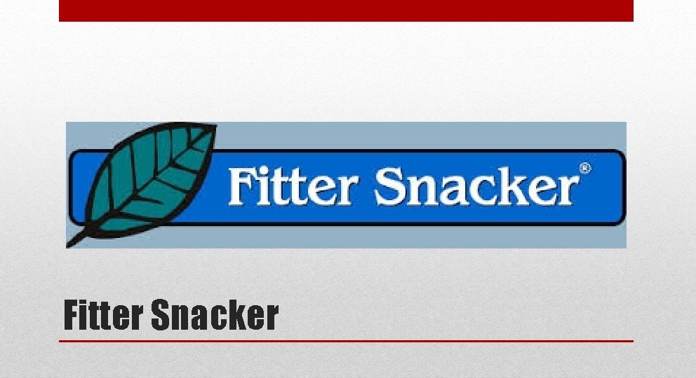 Fitter Snacker Fitter Snacker