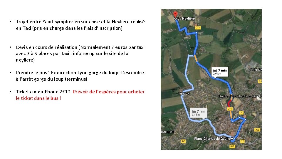  • Trajet entre Saint symphorien sur coise et la Neylière réalisé en Taxi