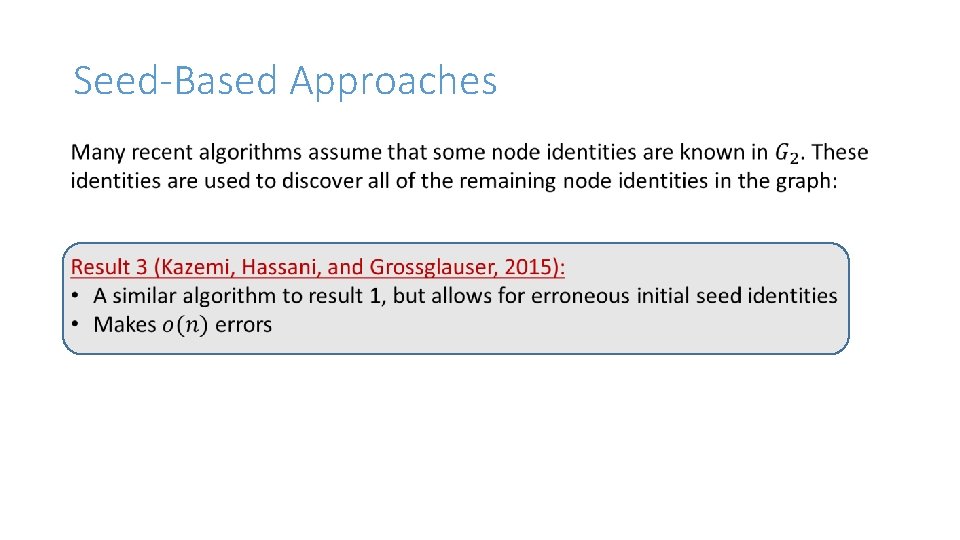 Seed-Based Approaches 