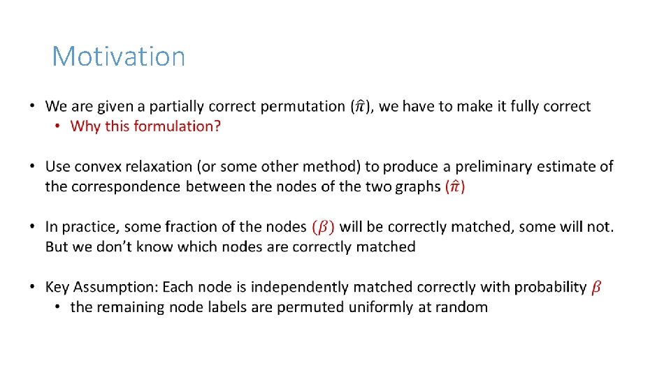 Motivation Motivation