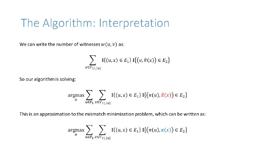 The Algorithm: Interpretation 