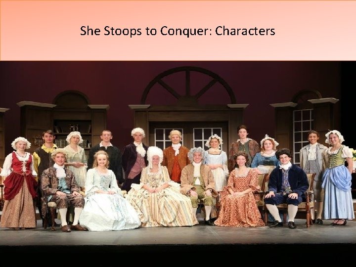 She Stoops to Conquer: Characters 