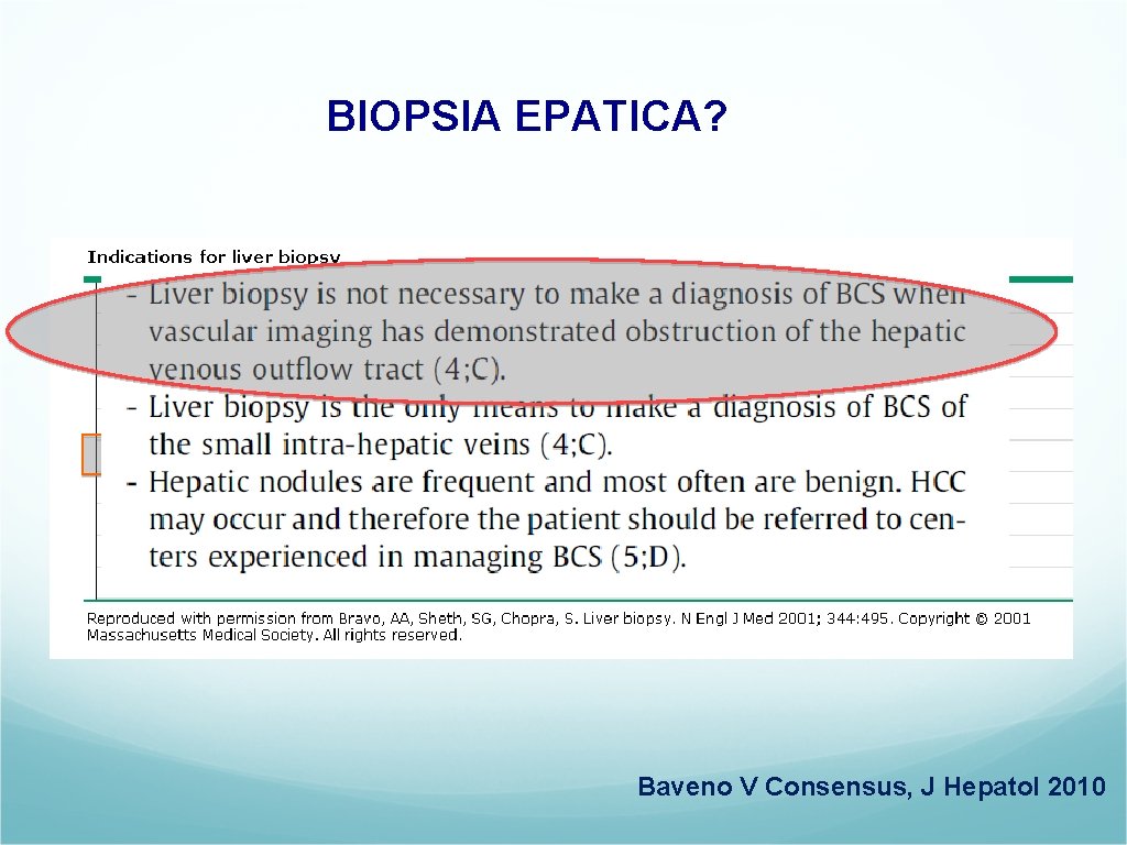 BIOPSIA EPATICA? Baveno V Consensus, J Hepatol 2010 