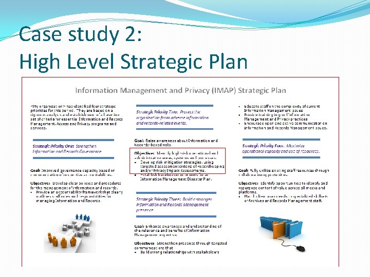 Case study 2: High Level Strategic Plan 