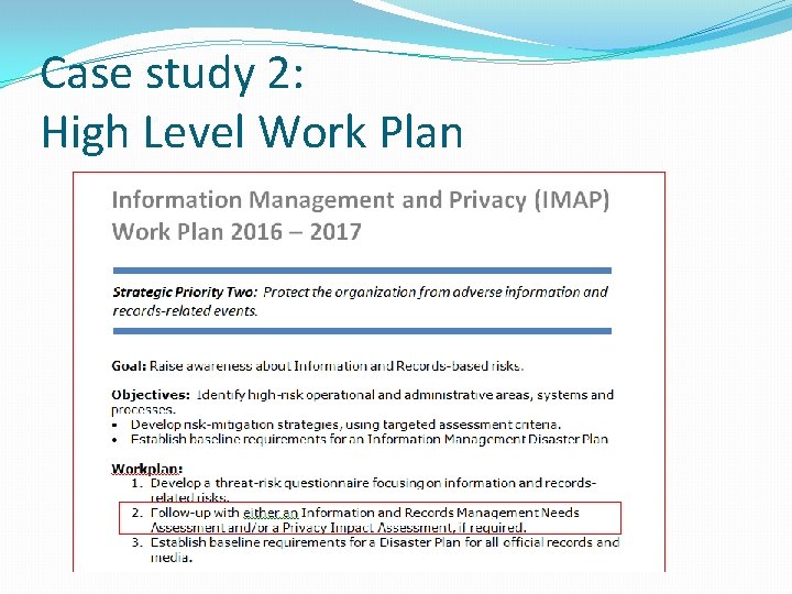 Case study 2: High Level Work Plan 