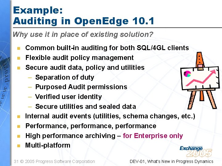 Example: Auditing in Open. Edge 10. 1 Why use it in place of existing Example: Auditing in Open. Edge 10. 1 Why use it in place of existing