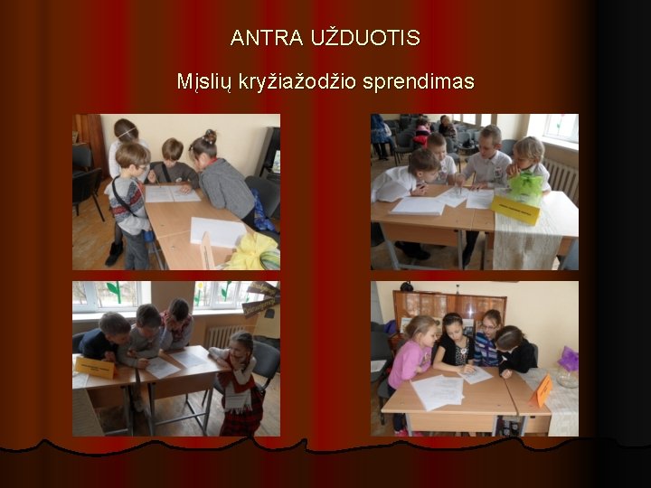 ANTRA UŽDUOTIS Mįslių kryžiažodžio sprendimas 