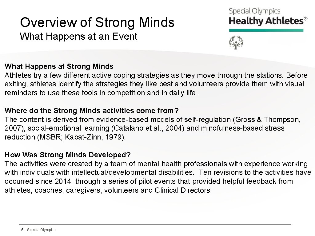 Overview of Strong Minds What Happens at an Event What Happens at Strong Minds