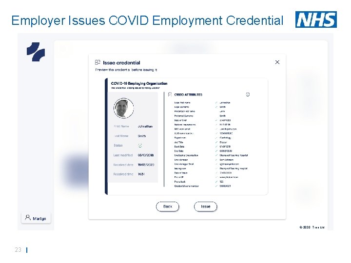 Employer Issues COVID Employment Credential © 2020, Truu Ltd 23 | 