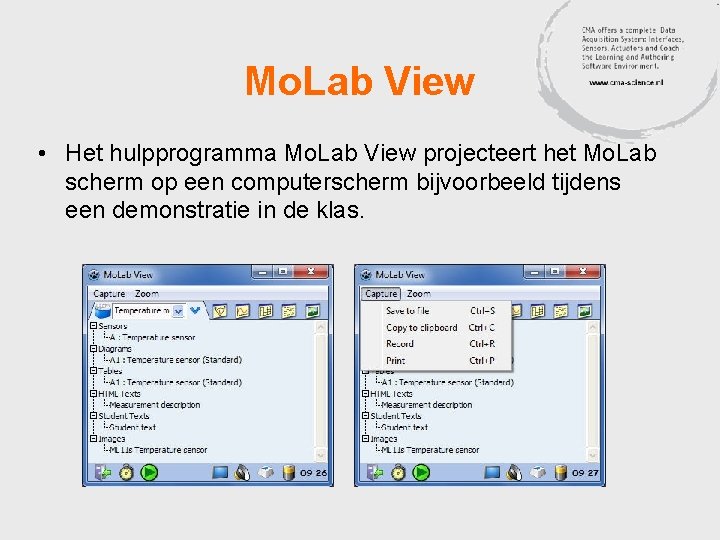Mo. Lab View • Het hulpprogramma Mo. Lab View projecteert het Mo. Lab scherm