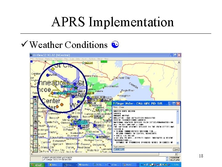 APRS Implementation ü Weather Conditions 18 