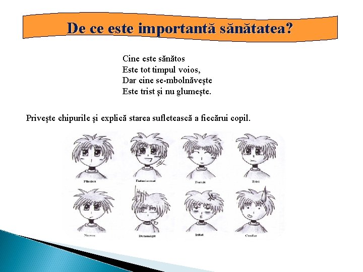 De ce este importantă sănătatea? Cine este sănătos Este tot timpul voios, Dar cine