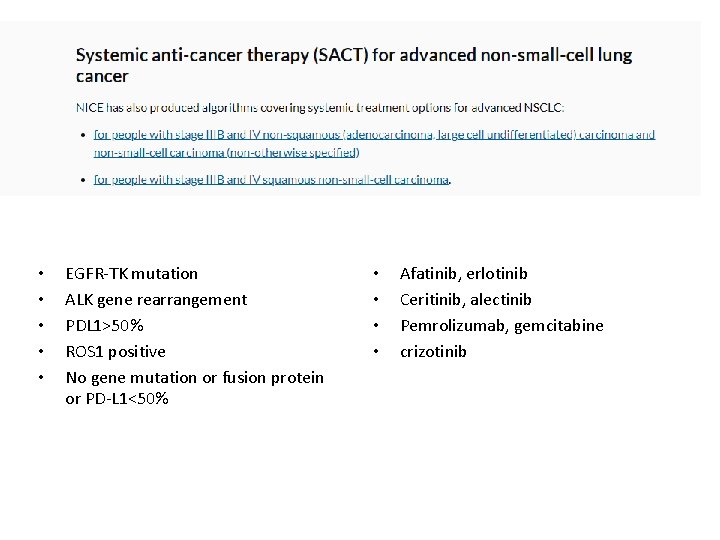  • • • EGFR-TK mutation ALK gene rearrangement PDL 1>50% ROS 1 positive