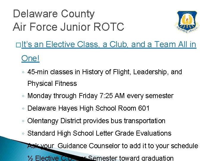 Delaware County Air Force Junior ROTC � It’s an Elective Class, a Club, and