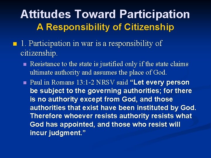 Attitudes Toward Participation A Responsibility of Citizenship n 1. Participation in war is a