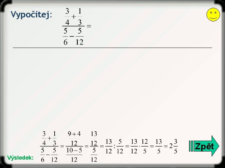 Vypočítej: Zpět Výsledek: 