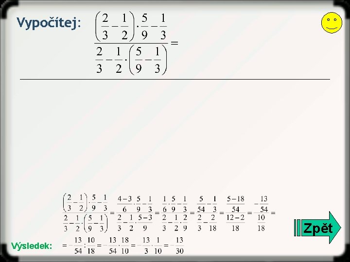 Vypočítej: Zpět Výsledek: 