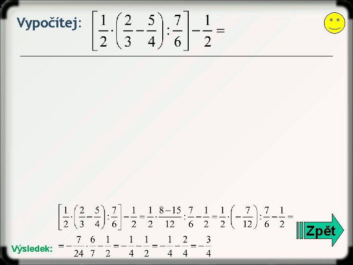 Vypočítej: Zpět Výsledek: 