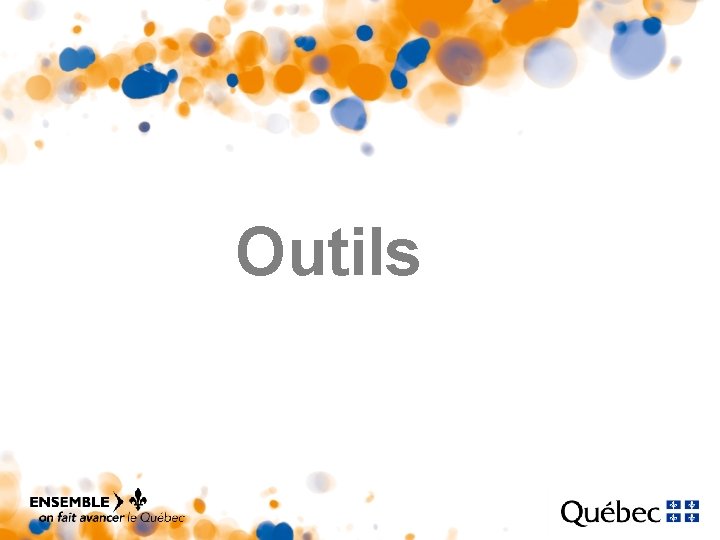 Outils Outils