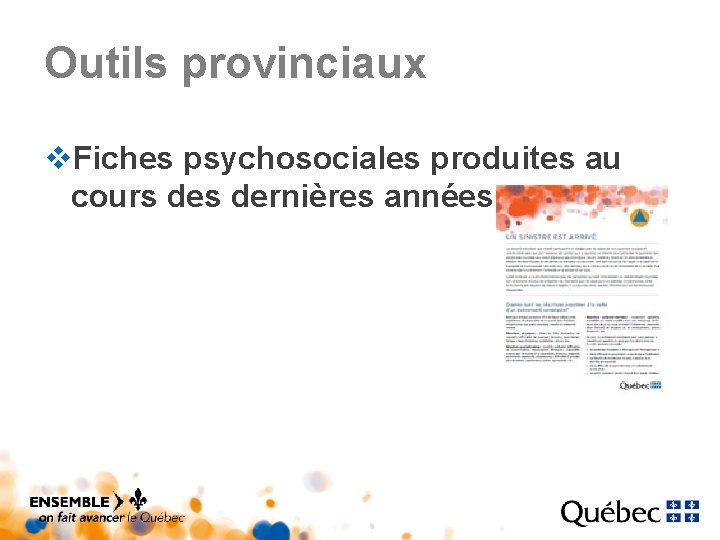 Outils provinciaux v. Fiches psychosociales produites au cours dernières années Outils provinciaux v. Fiches psychosociales produites au cours dernières années