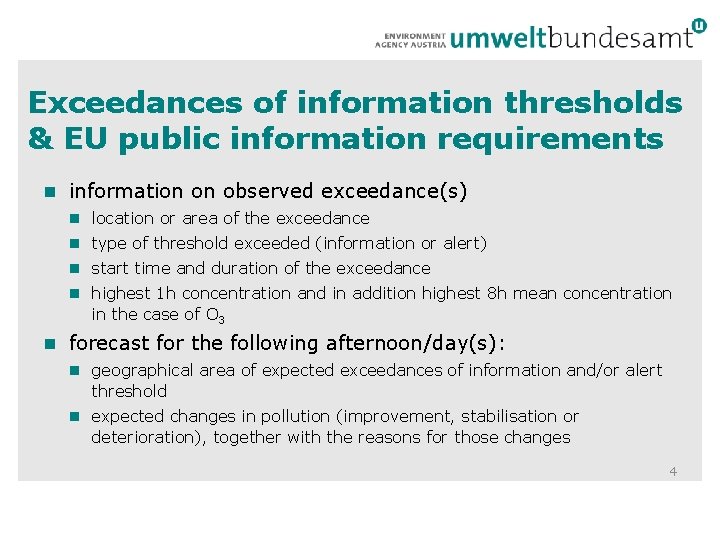 Exceedances of information thresholds & EU public information requirements information on observed exceedance(s) location