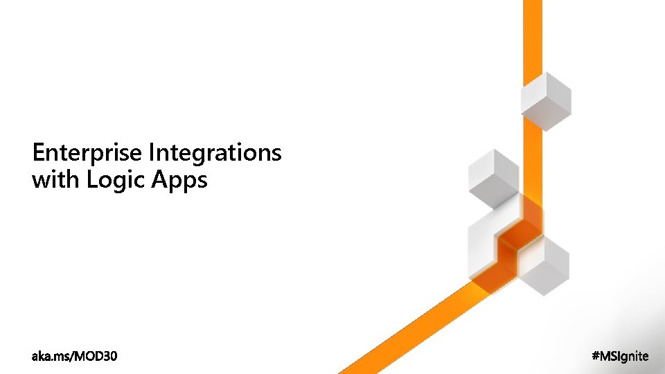 Enterprise Integrations with Logic Apps 