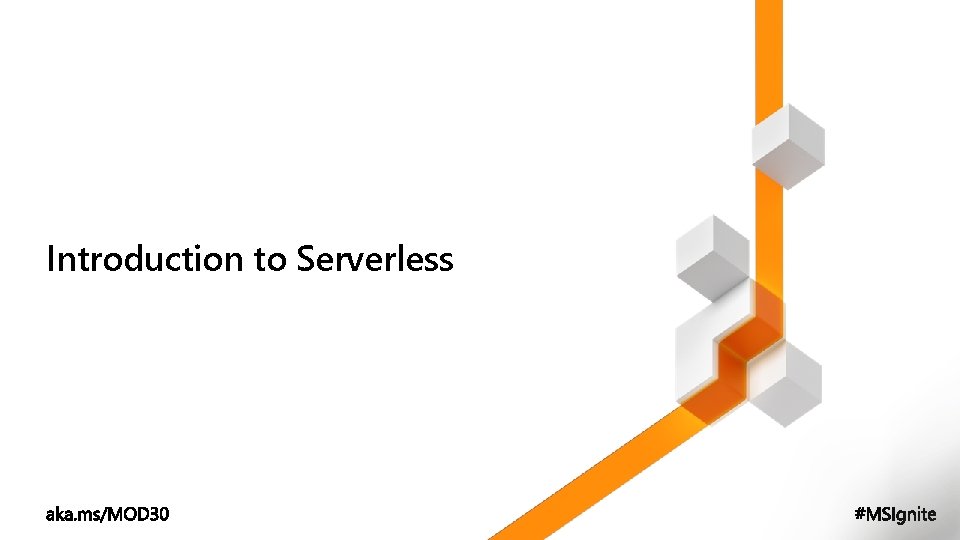 Introduction to Serverless 