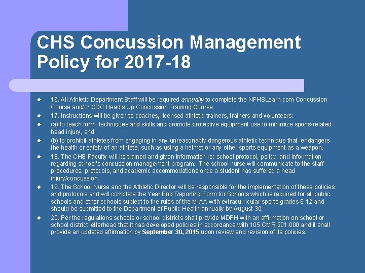 CHS Concussion Management Policy for 2017 -18 l l l l 16. All Athletic