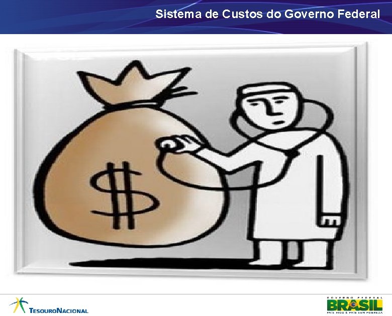 Sistema de Custos do Governo Federal 