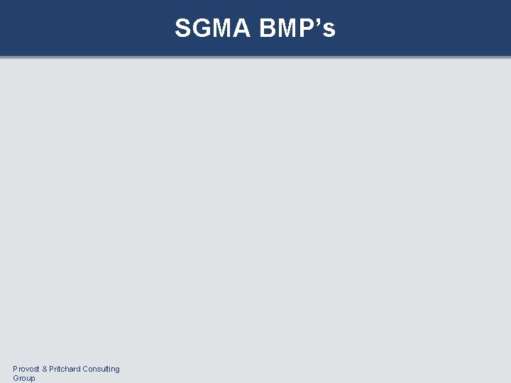 SGMA BMP’s Provost & Pritchard Consulting Group 