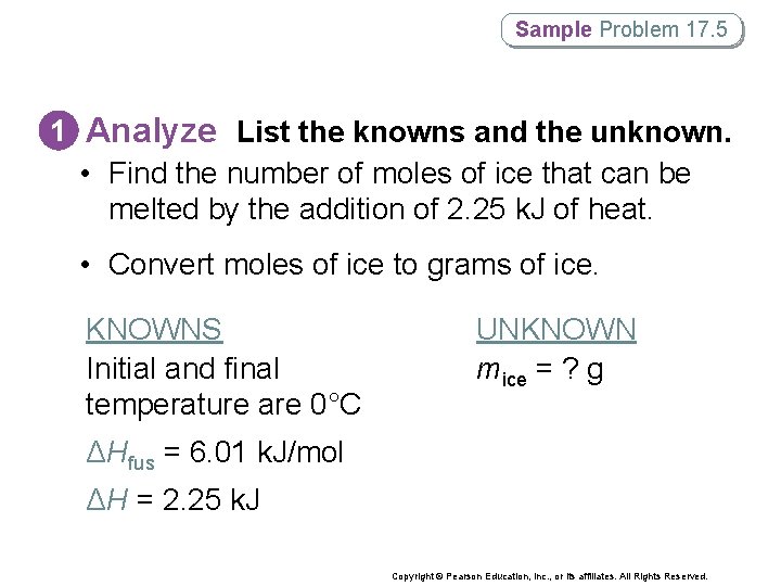 Sample Problem 17. 5 1 Analyze List the knowns and the unknown. • Find