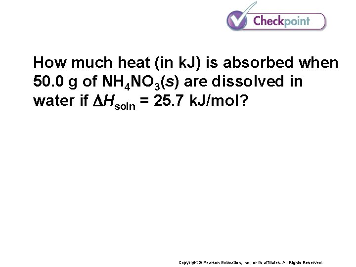 How much heat (in k. J) is absorbed when 50. 0 g of NH