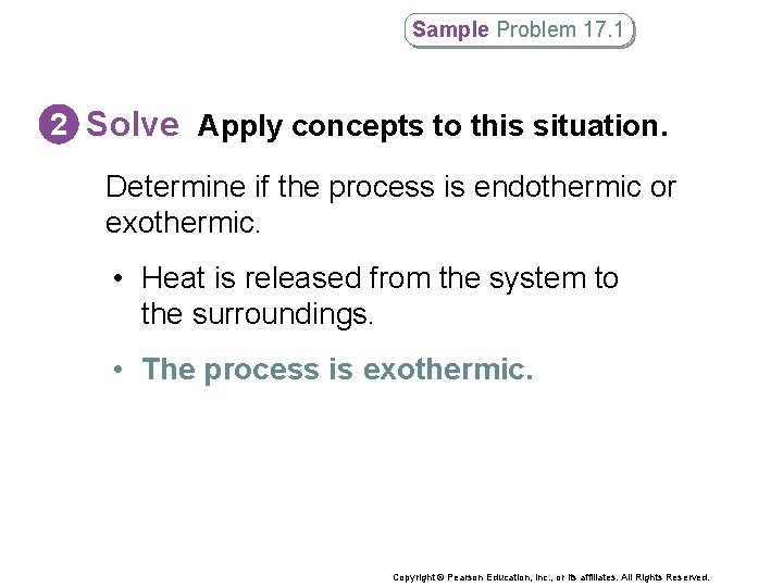 Sample Problem 17. 1 2 Solve Apply concepts to this situation. Determine if the