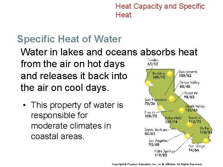 Heat Capacity and Specific Heat of Water in lakes and oceans absorbs heat from