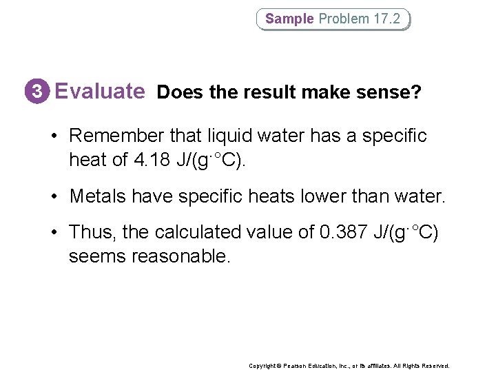 Sample Problem 17. 2 3 Evaluate Does the result make sense? • Remember that