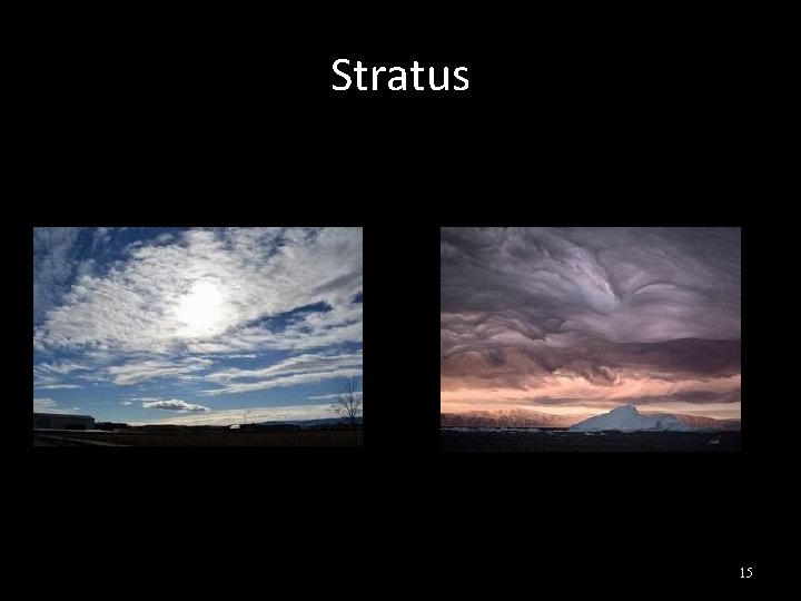 Stratus 15 