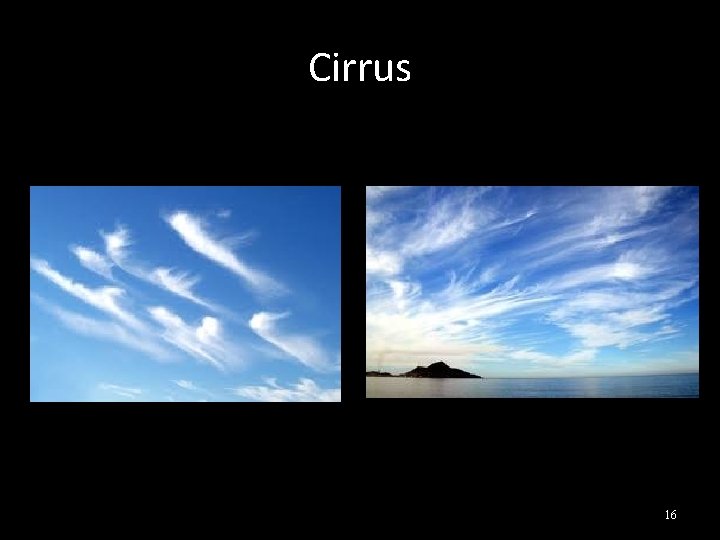 Cirrus 16 