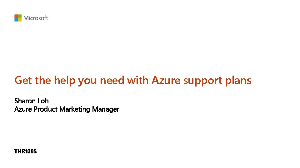Get the help you need with Azure support plans 