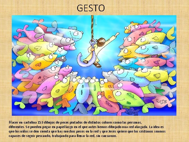 GESTO Hacer en cartulina 153 dibujos de peces pintados de distintos colores como las GESTO Hacer en cartulina 153 dibujos de peces pintados de distintos colores como las