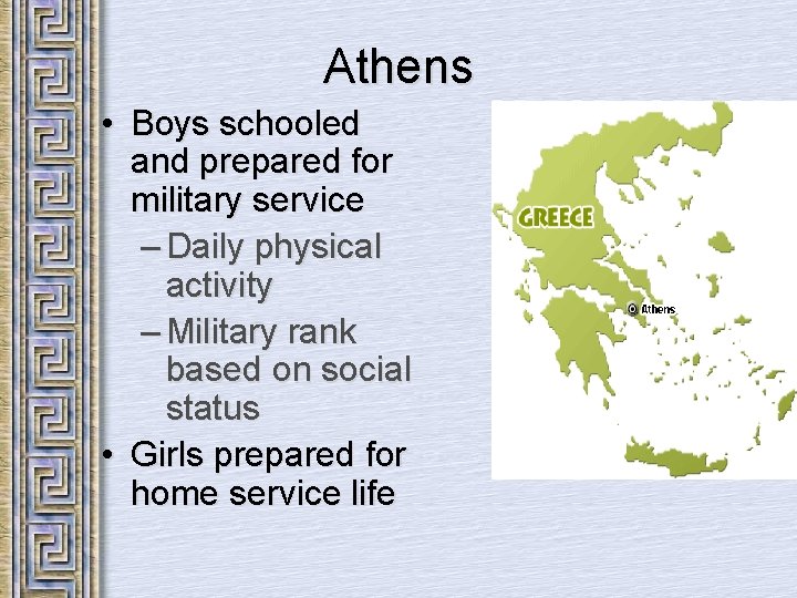 Athens • Boys schooled and prepared for military service – Daily physical activity –