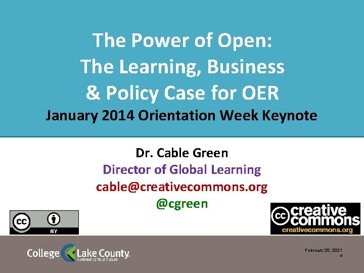 The Power of Open: The Learning, Business & Policy Case for OER January 2014