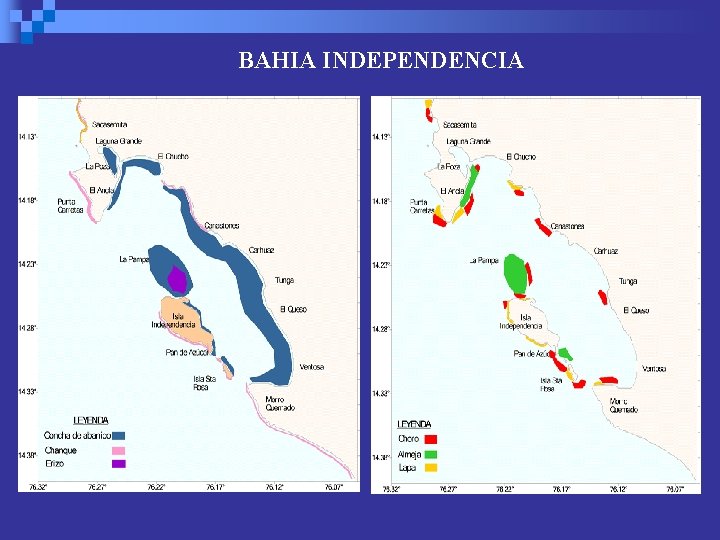 BAHIA INDEPENDENCIA 