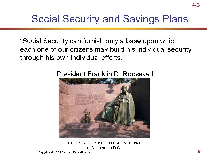 4 -B Social Security and Savings Plans “Social Security can furnish only a base 4 -B Social Security and Savings Plans “Social Security can furnish only a base