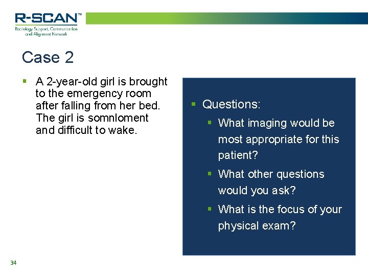 Case 2 § A 2 -year-old girl is brought to the emergency room after Case 2 § A 2 -year-old girl is brought to the emergency room after